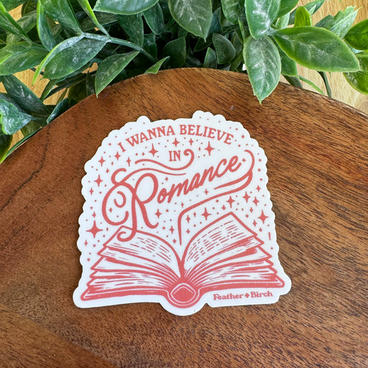 Believe in Romance Sticker