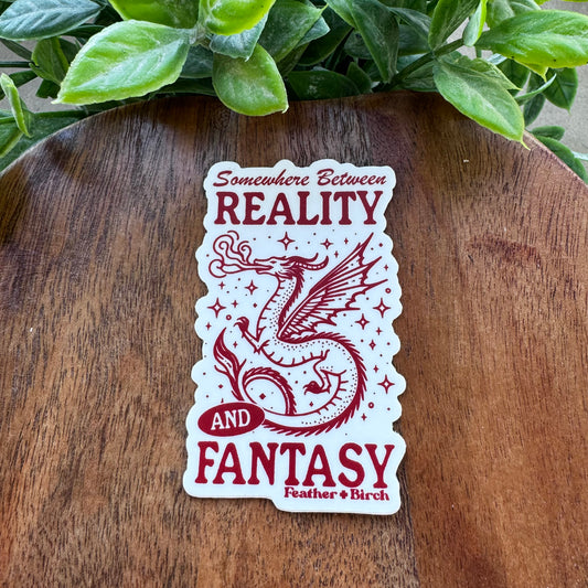 Reality & Fantasy Sticker