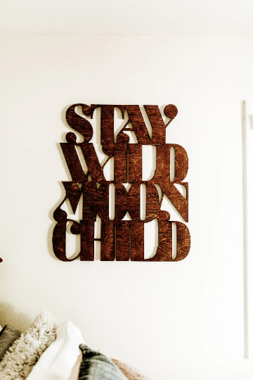 Stay Wild Moon Child Wood Wall Art