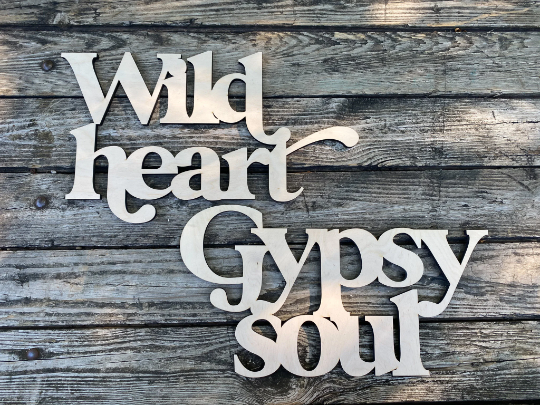 Wild Heart Gypsy Soul Set Wood Signs Boho