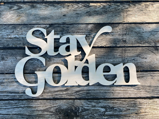 Stay Golden Wood Wall Art