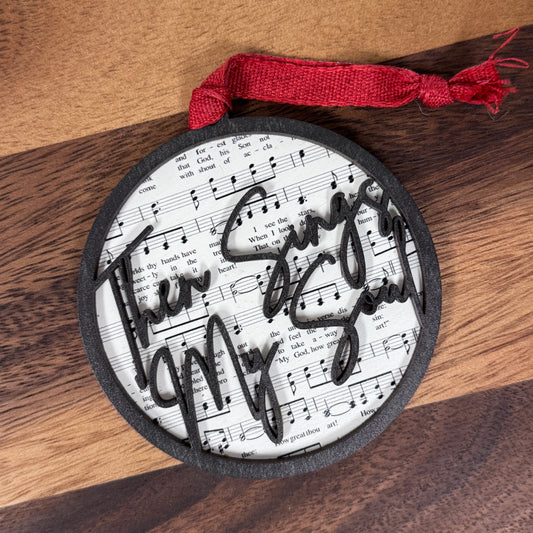 Then Sings My Soul sheet music Ornament